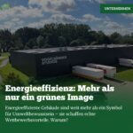 Energieeffizienz: Mehr als nur ein grünes Image