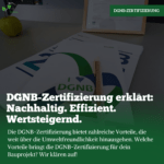DGNB Zertifizierung erklärt