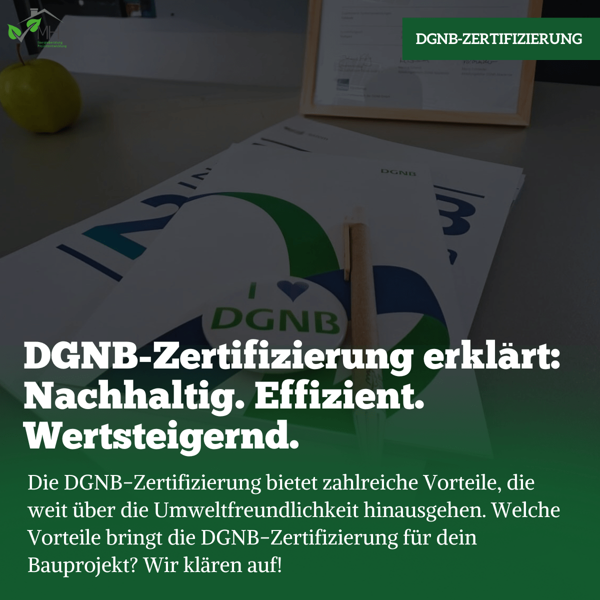 DGNB-Zertifizierung erklärt: Nachhaltig. Effizient. Wertsteigernd.